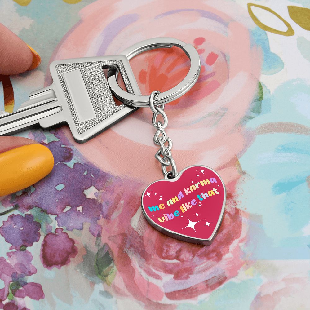 Me And Karma Vibe Like That Heart Keychain