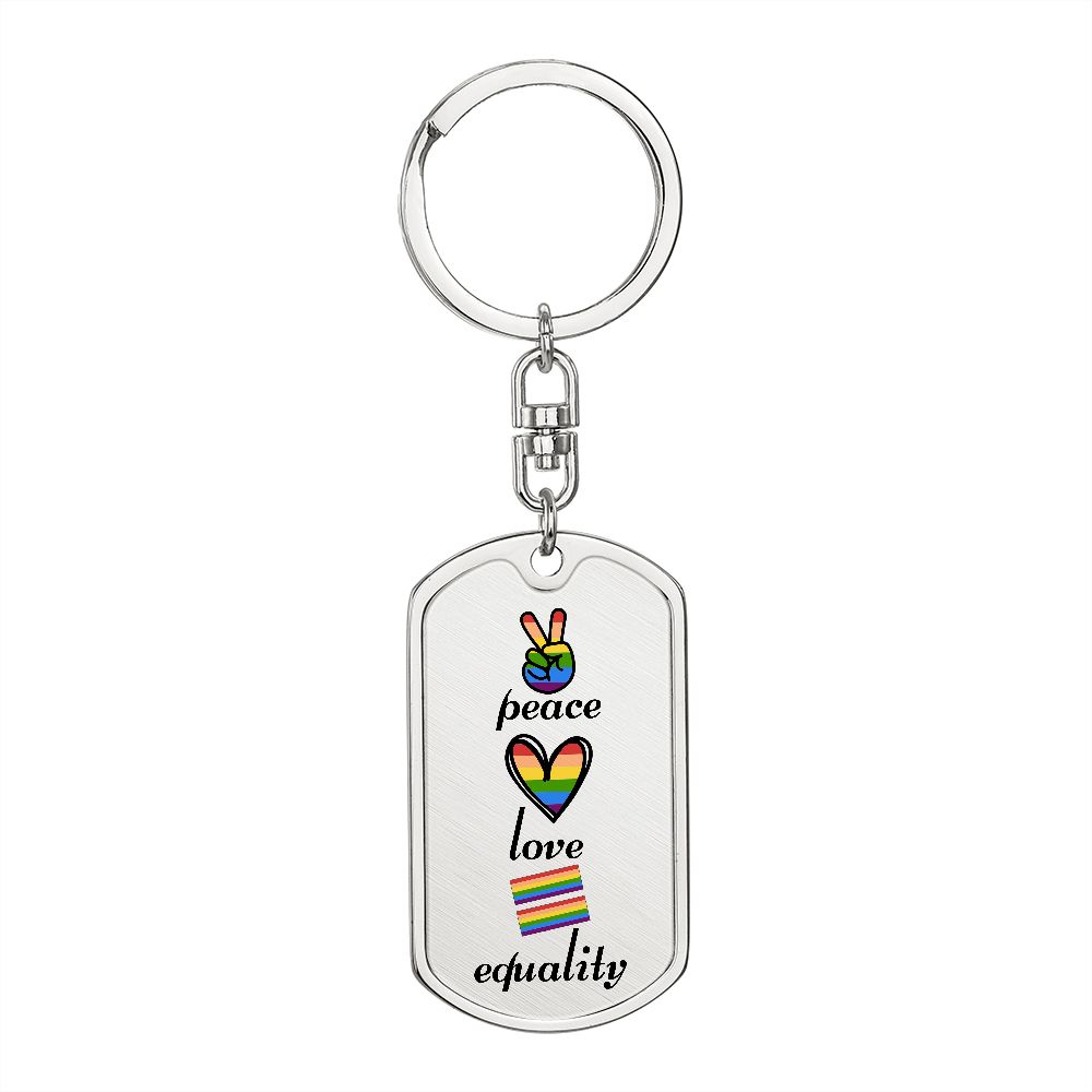 Peace Love Equality Key Chain