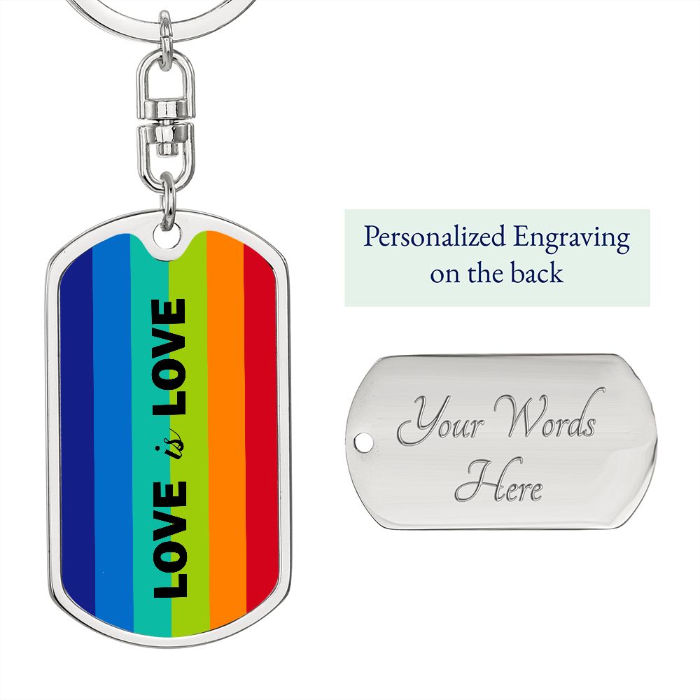 Love Is Love, Dog Tag Keychain