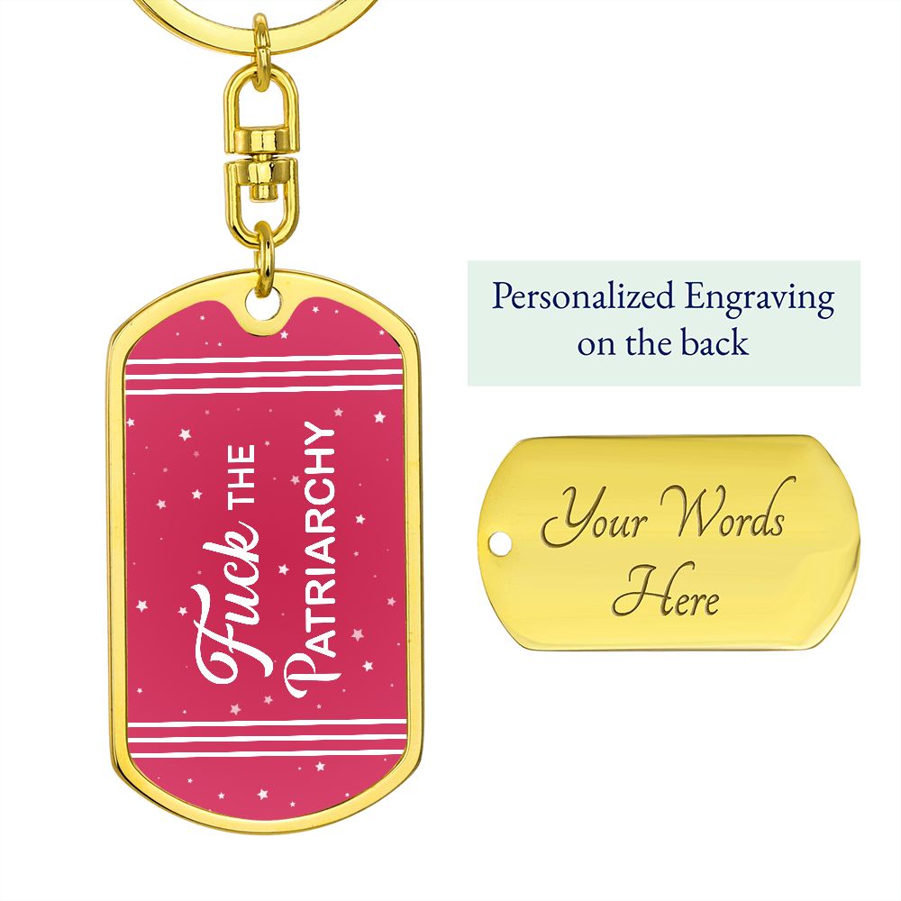 Patriarchy Key Chain