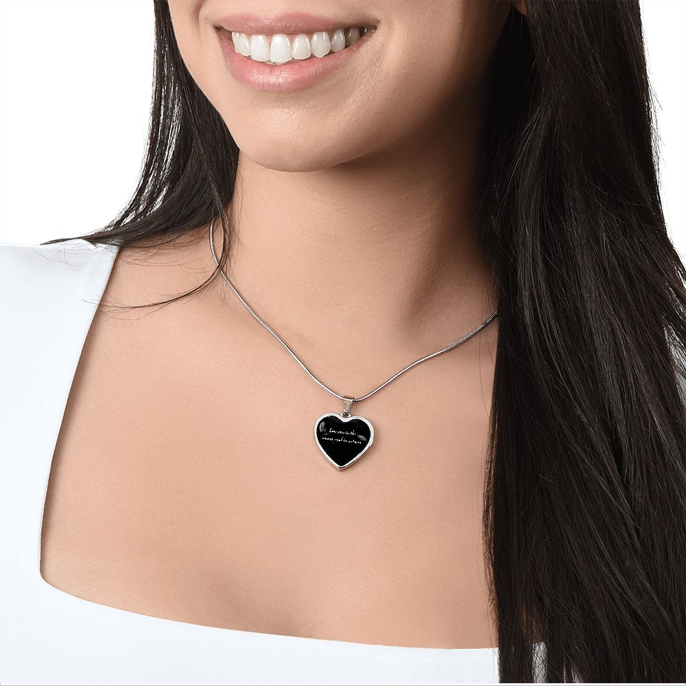 Love You to the Moon and to Saturn, Heart Necklace