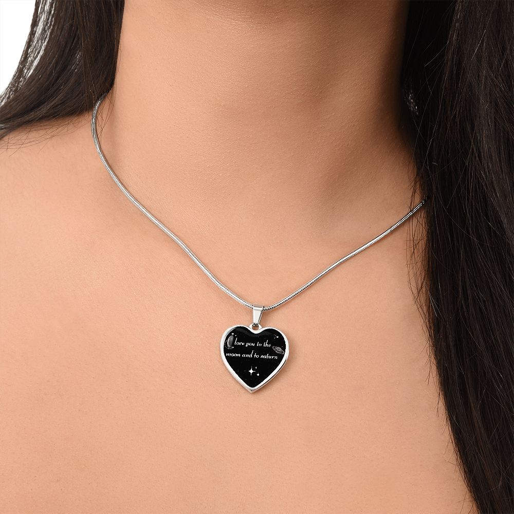 Love You To The Moon And To Saturn Heart Pendant Necklace