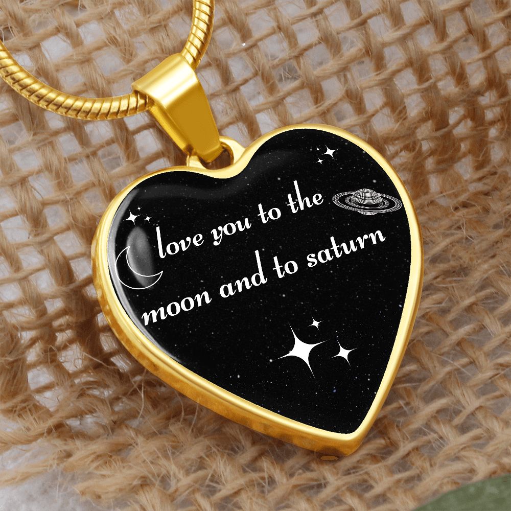 Love You To The Moon And To Saturn Heart Pendant Necklace