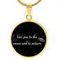 Love You To The Moon And To Saturn Pendant Necklace