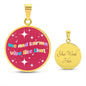 Me And Karma Vibe Like That Circle Pendant Necklace