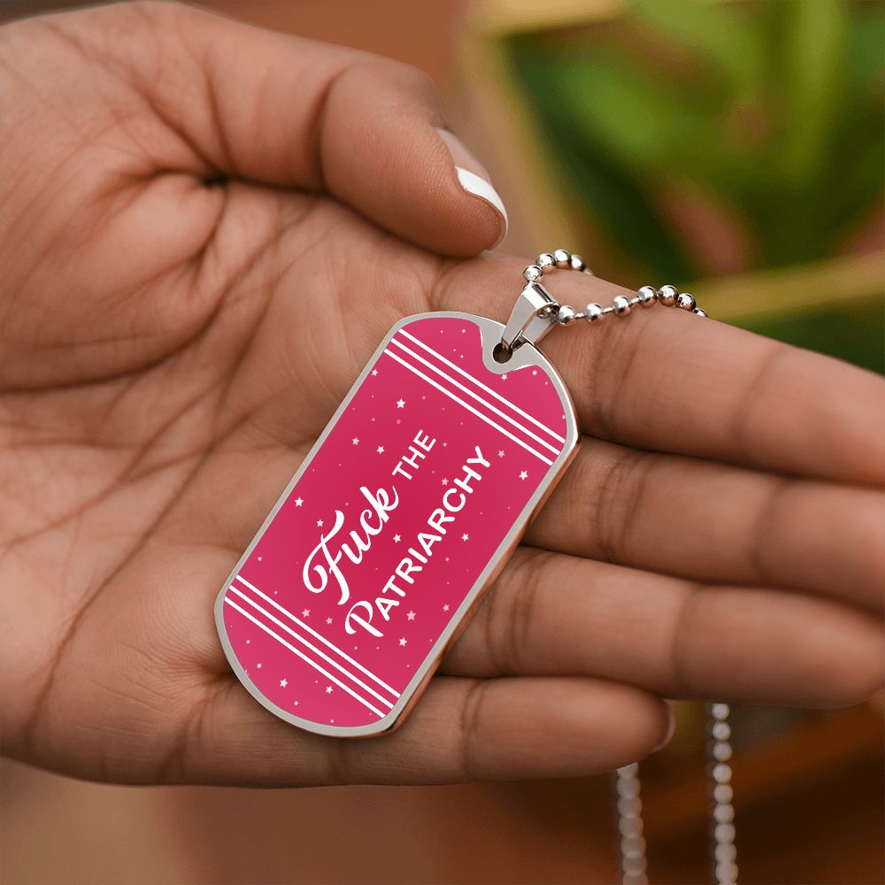 Patriarchy Dog Tag