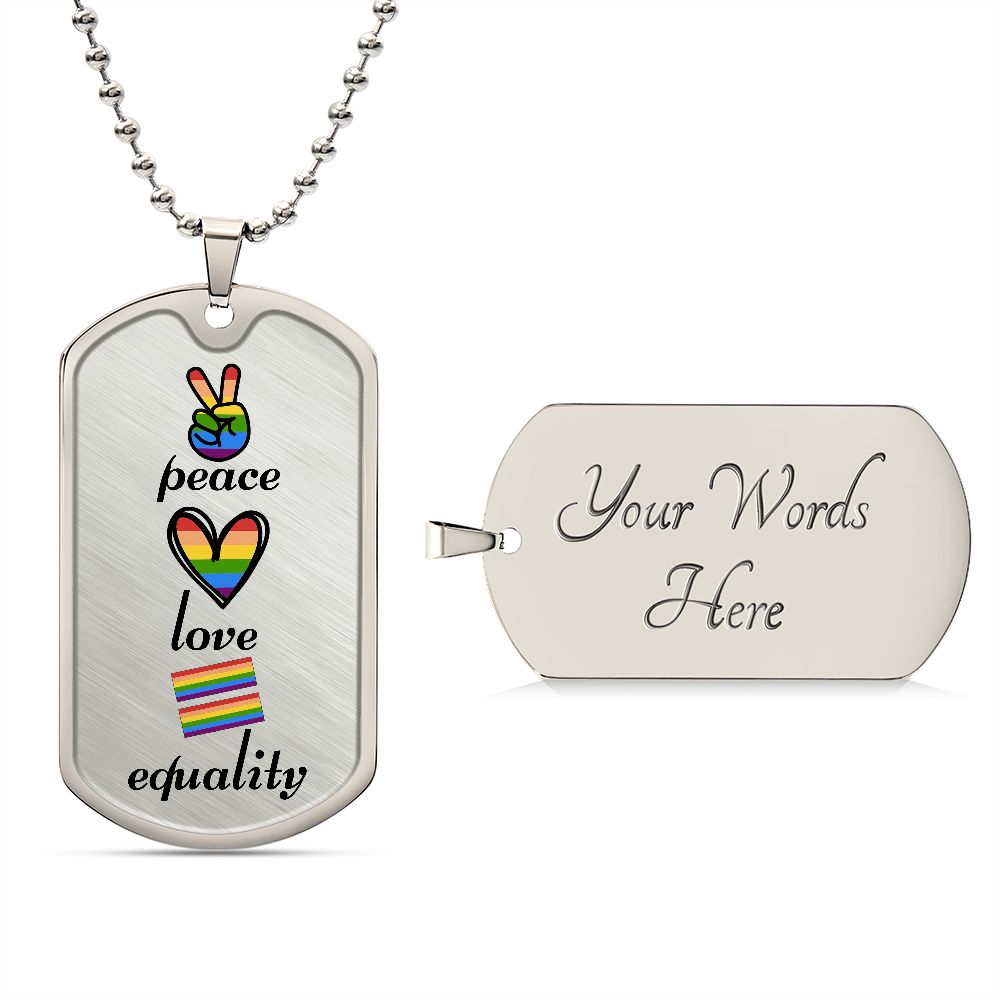 Peace Love Equality Dog Tag Necklace