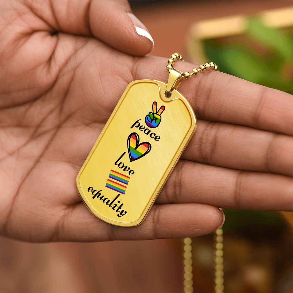 Peace Love Equality Dog Tag Necklace