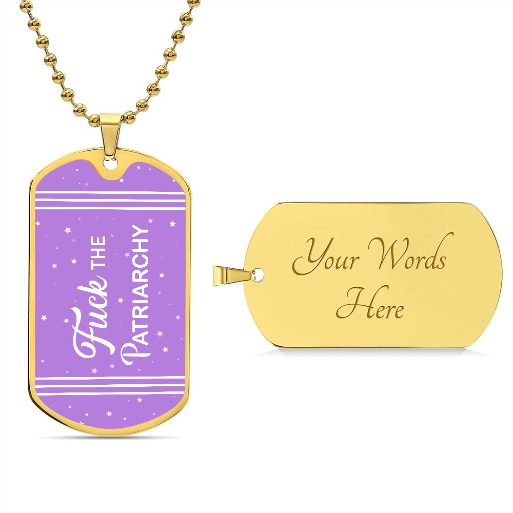 Fuck The Patriarchy Dog ag Necklace