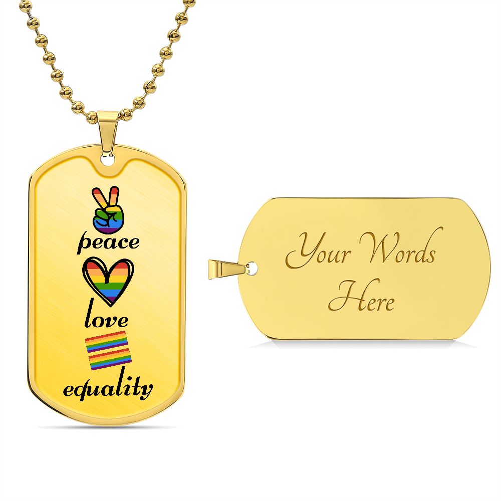 Peace Love Equality Dog Tag Necklace