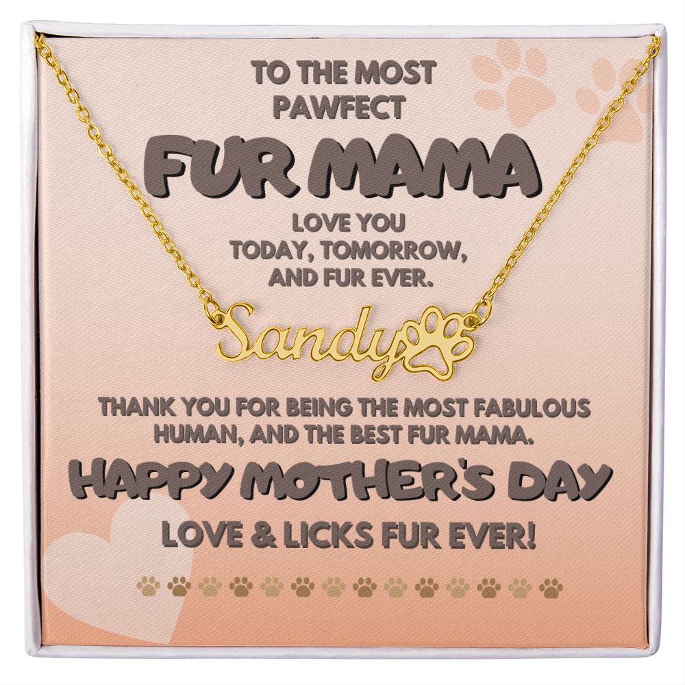 Fur Mama, Paw Name Necklace