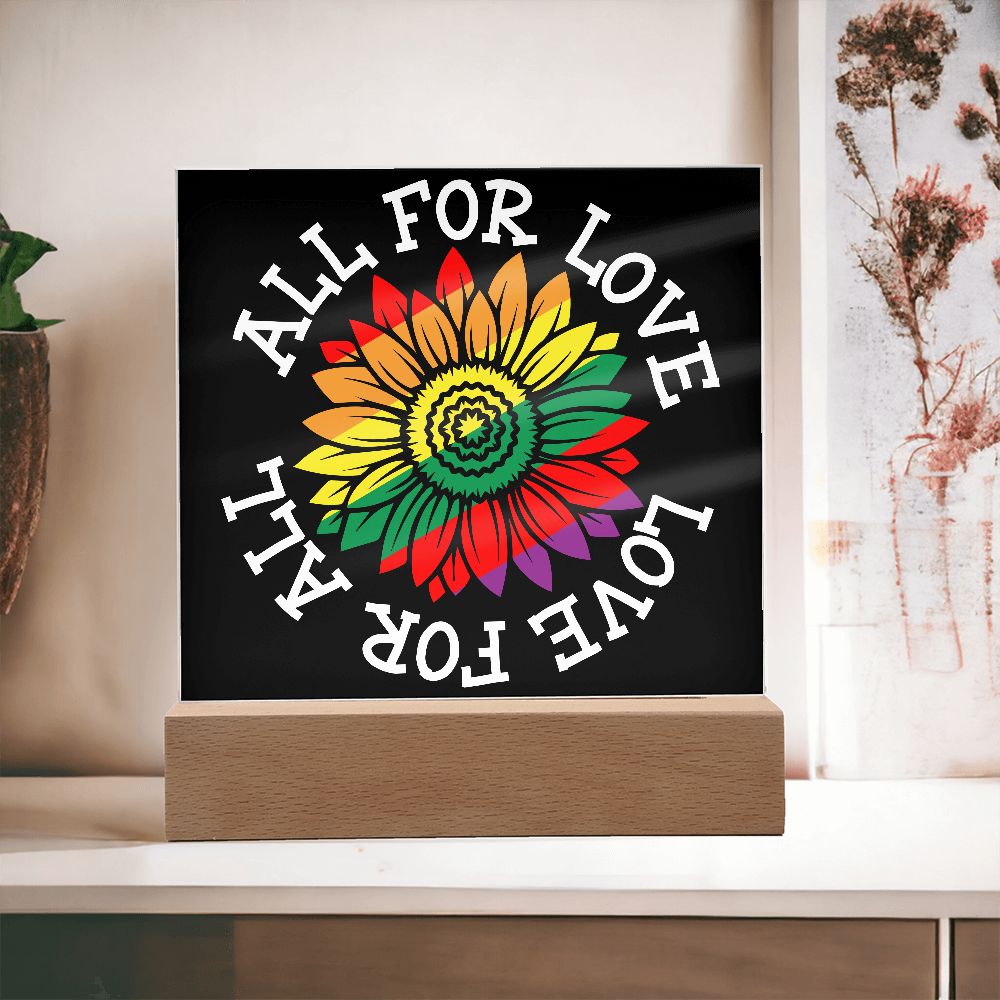 All For Love Love For All Plaque