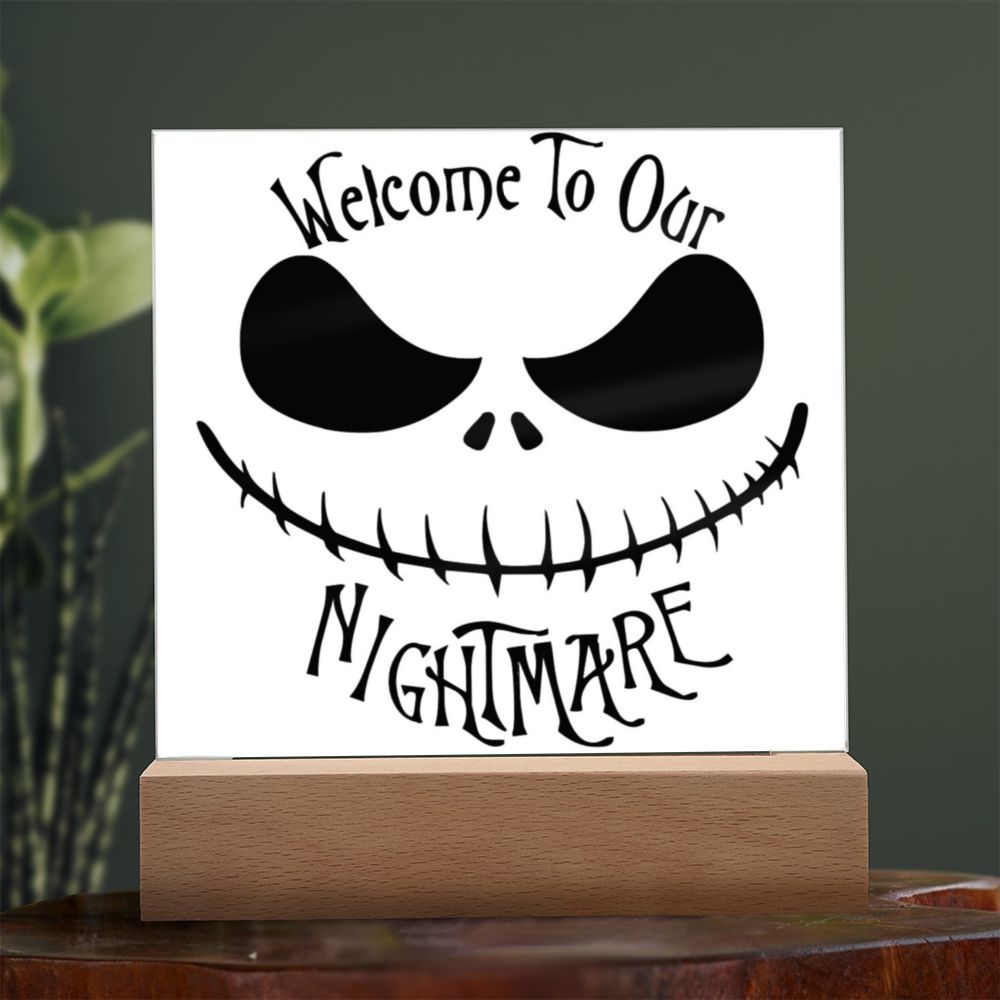 Welcome To Our Nightmare