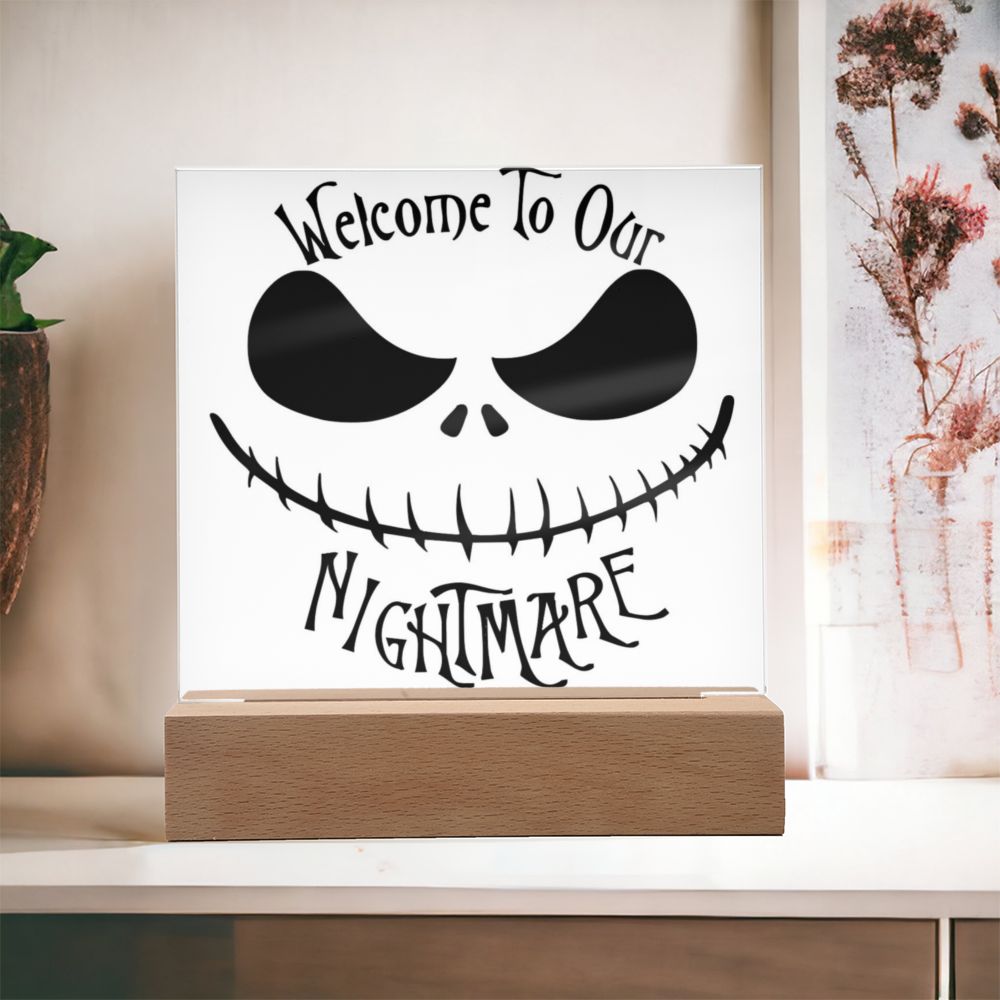 Welcome To Our Nightmare