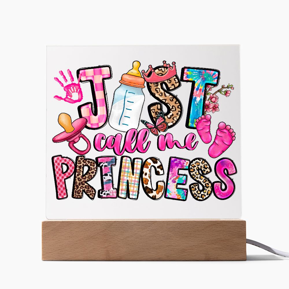 Just Call Me Princess Lighted Plaque