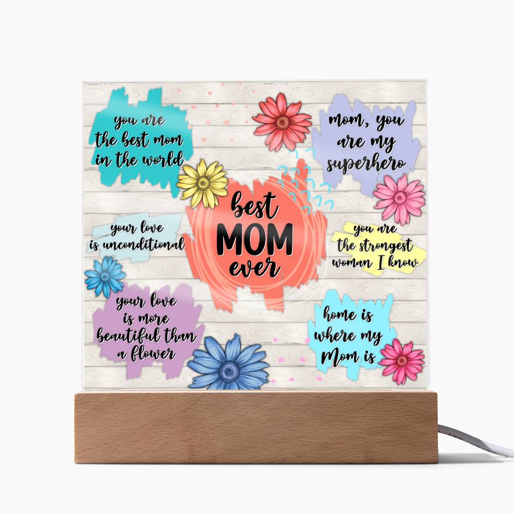 Bes Mom Ever LED Lighted Acrylic Plaque