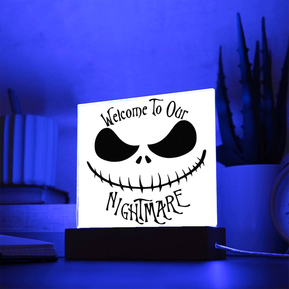 Welcome To Our Nightmare