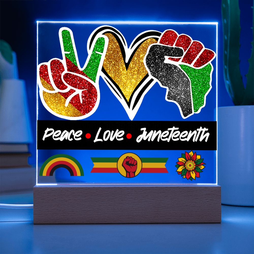 Peace Love Junteenth