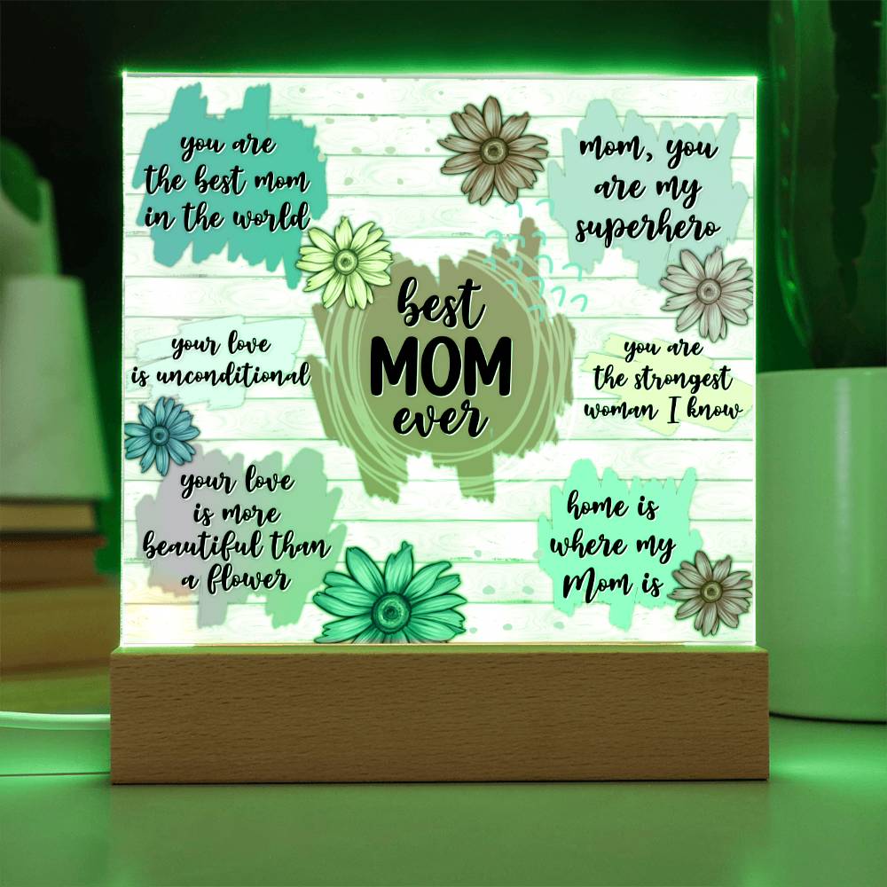 Bes Mom Ever LED Lighted Acrylic Plaque