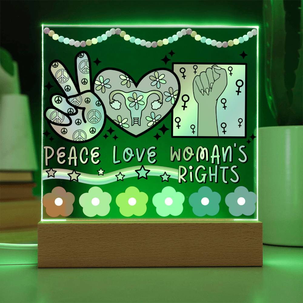 Peace Love Womens Rights
