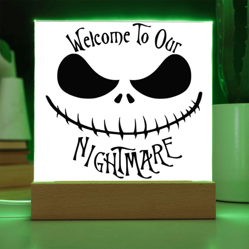 Welcome To Our Nightmare