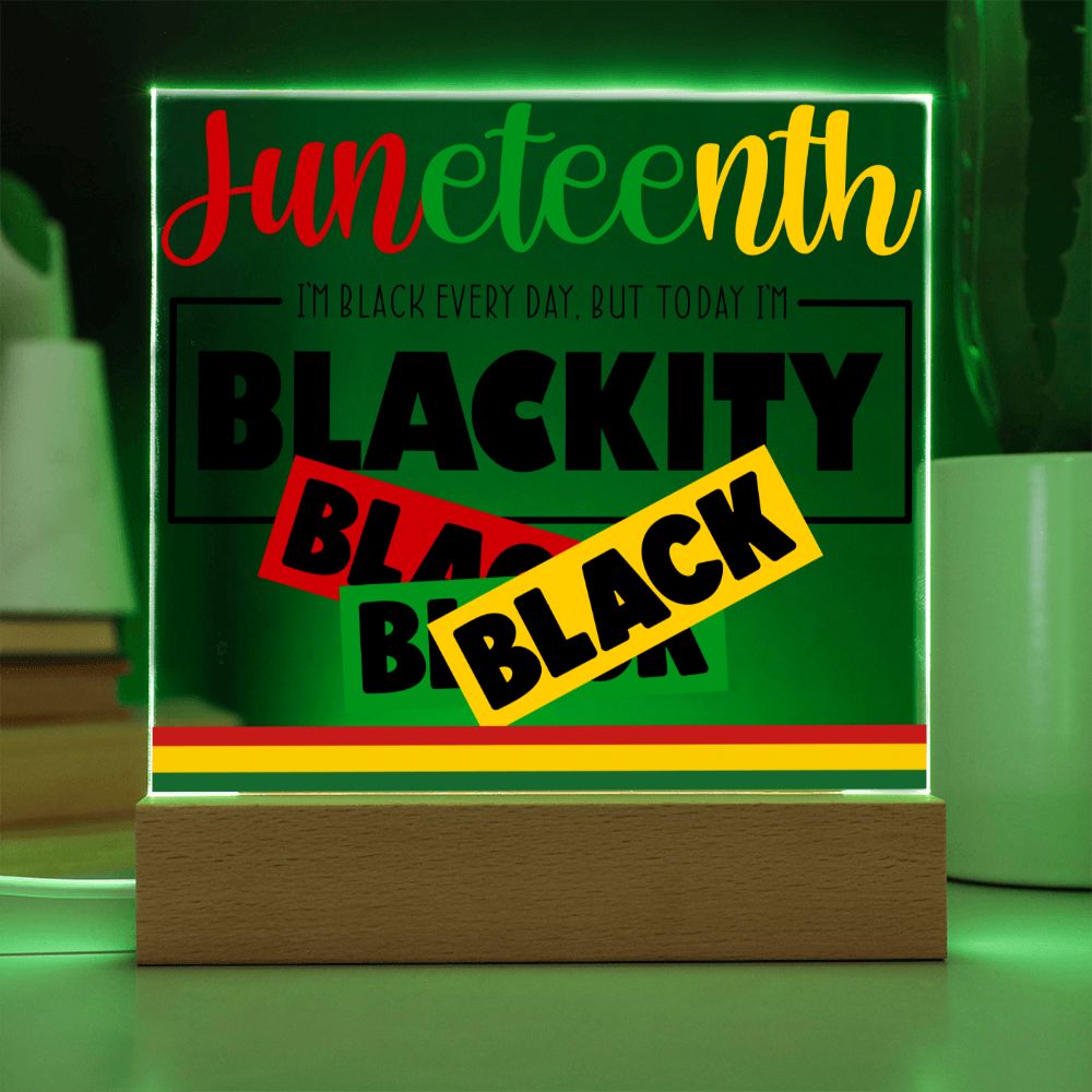 Juneteenth Blackity Black