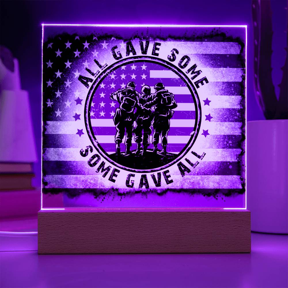 All Gave Some