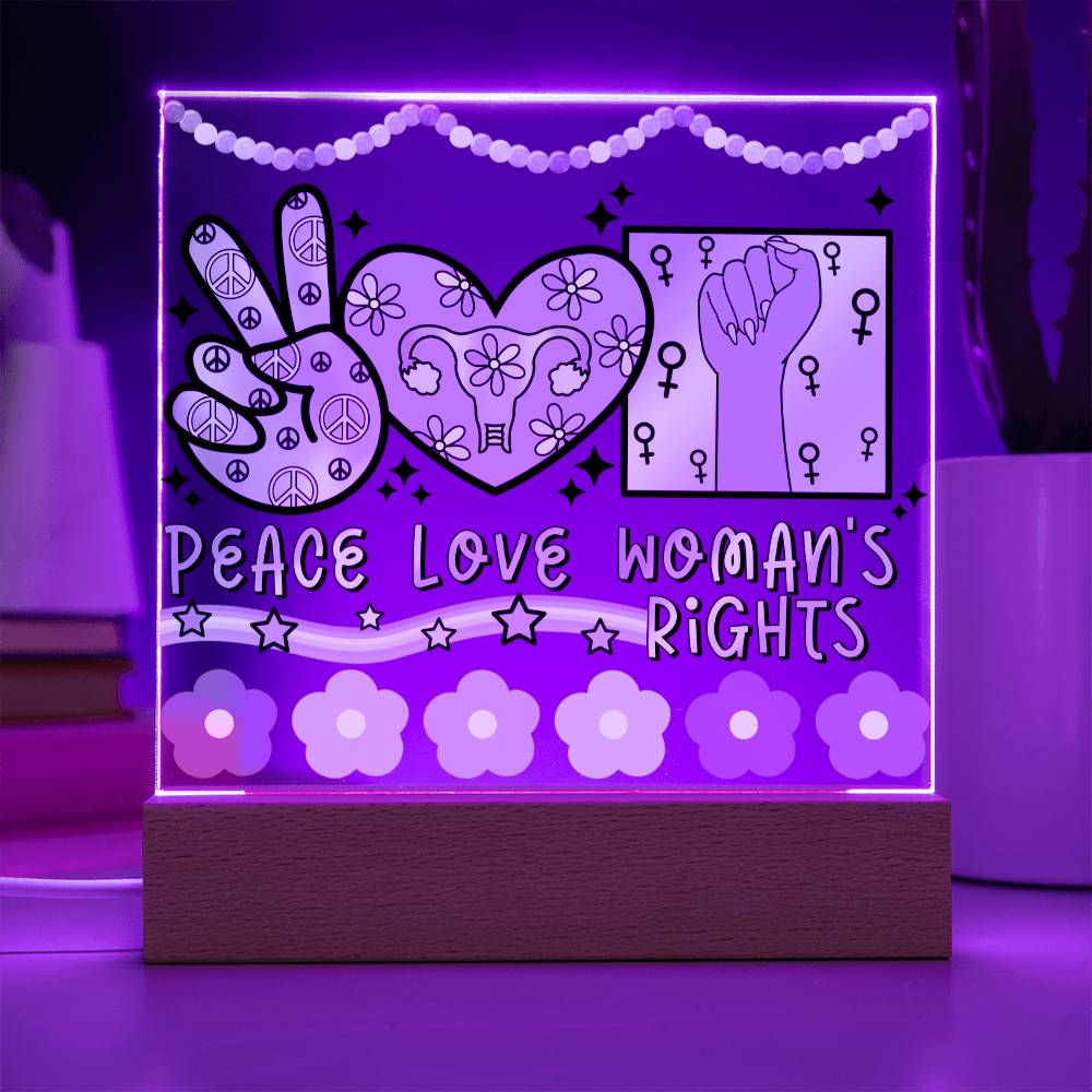Peace Love Womens Rights