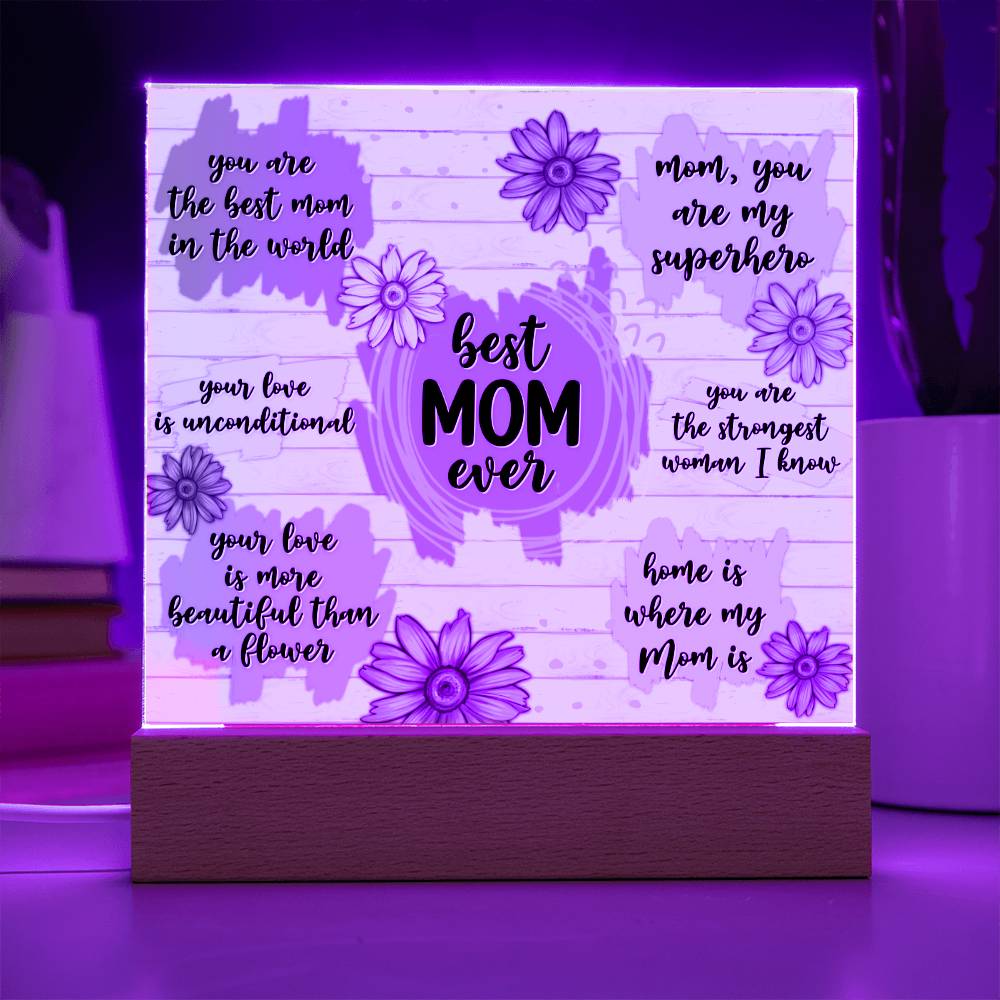 Bes Mom Ever LED Lighted Acrylic Plaque
