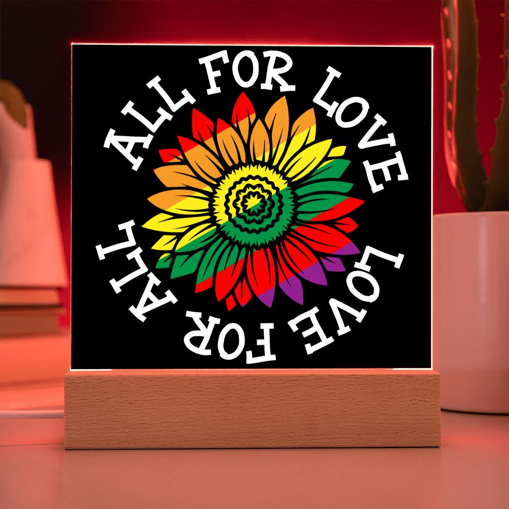 All For Love Love For All Plaque