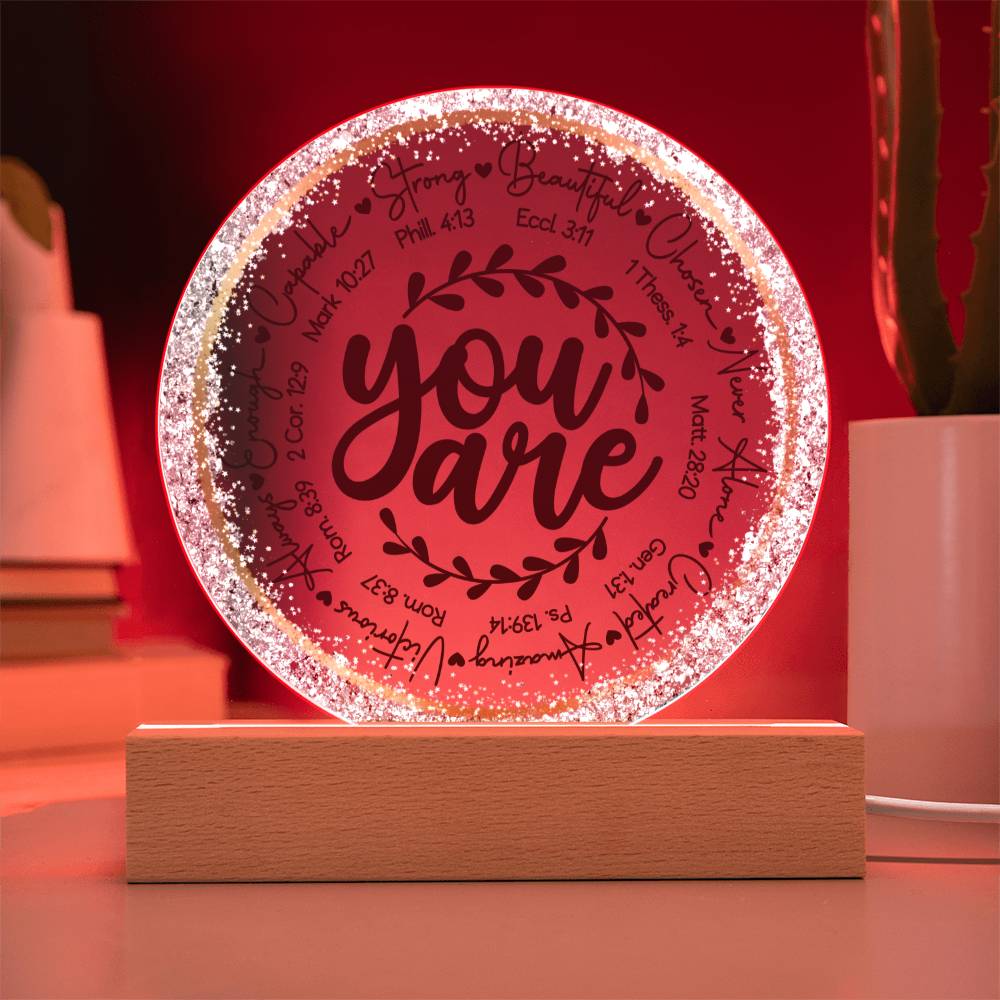 You Are LED Lighted Plaque