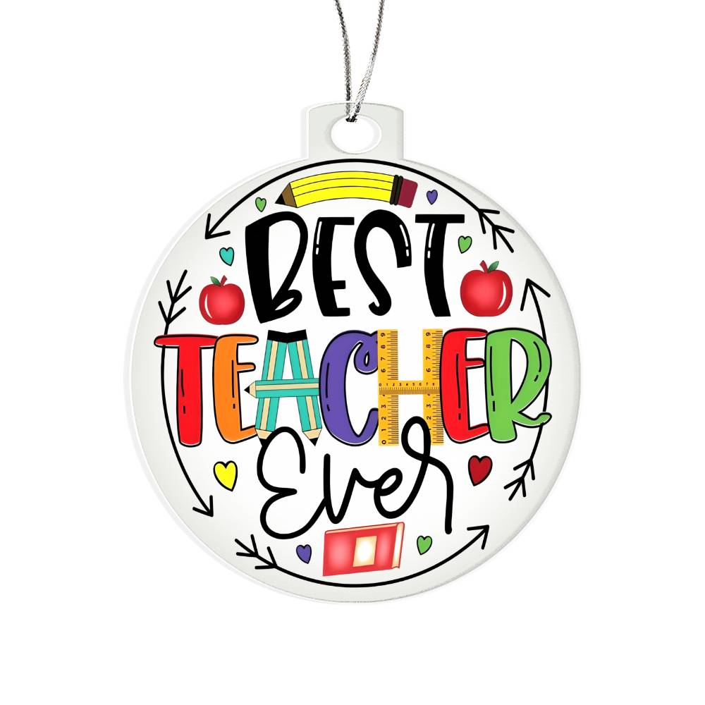 Best Teacher Ever Ornament