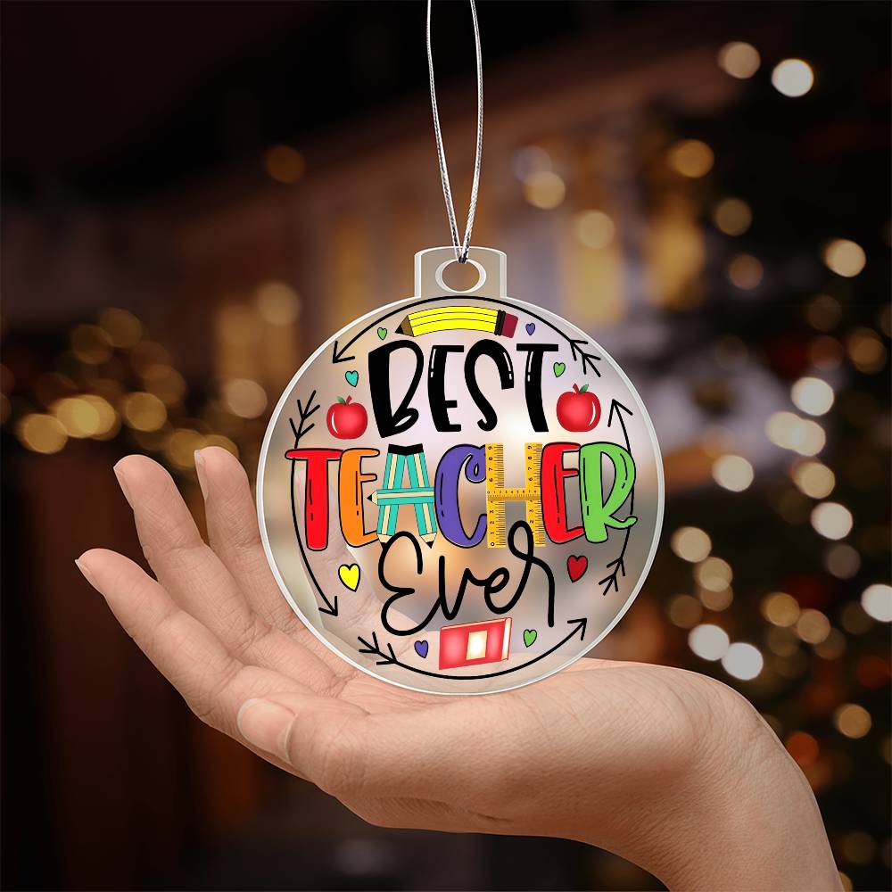 Best Teacher Ever Ornament