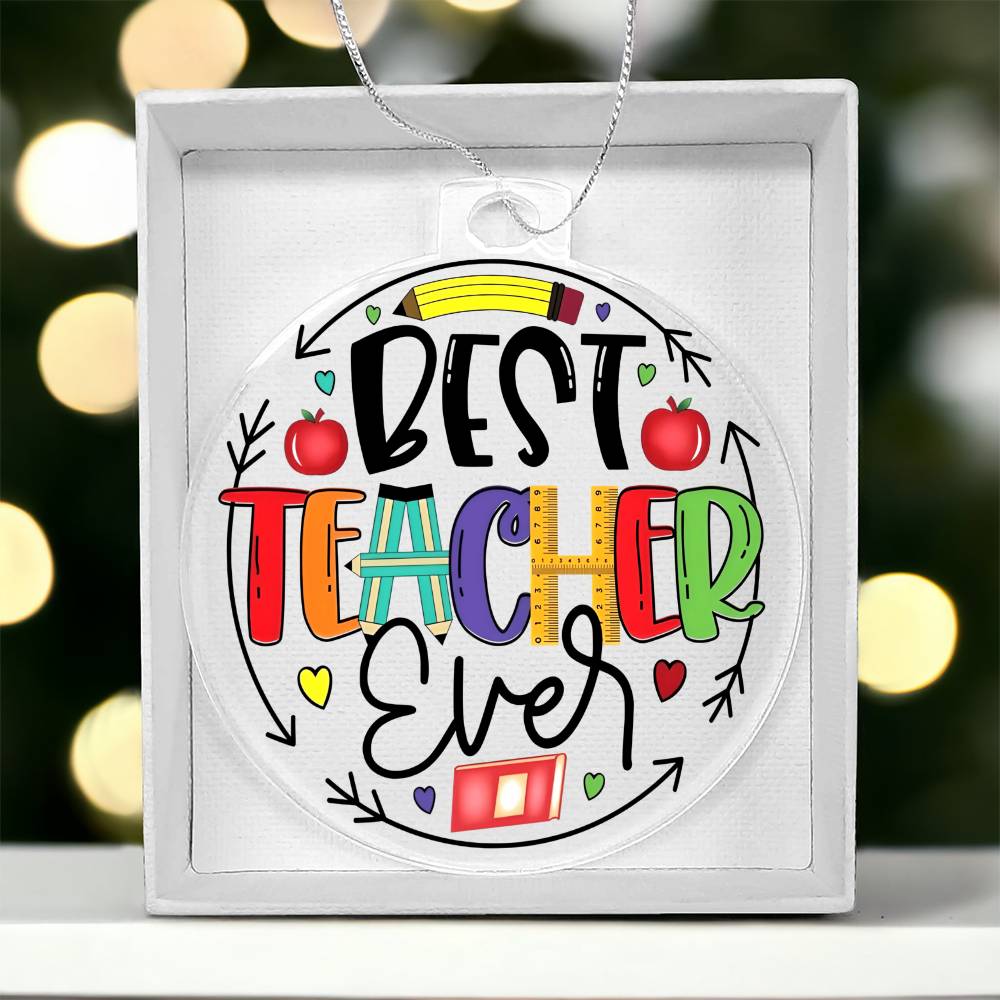 Best Teacher Ever Ornament
