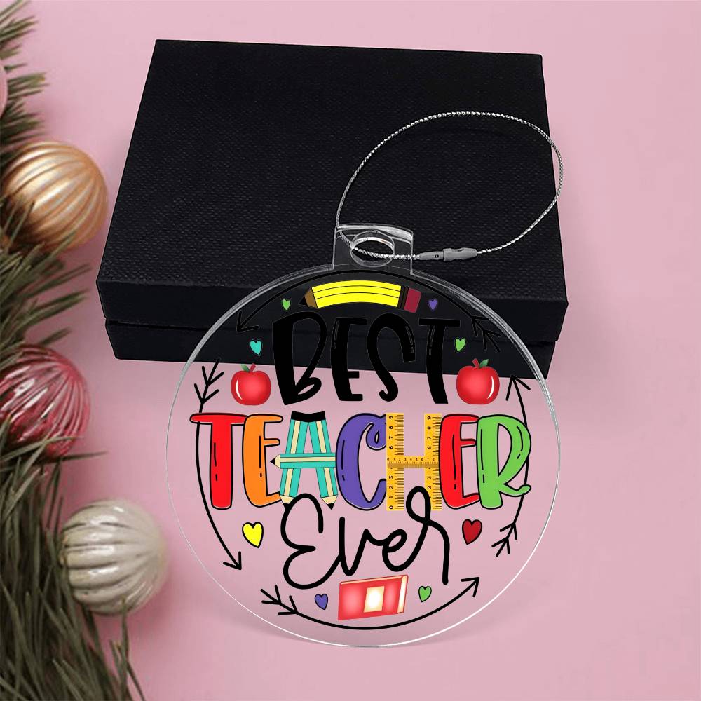 Best Teacher Ever Ornament