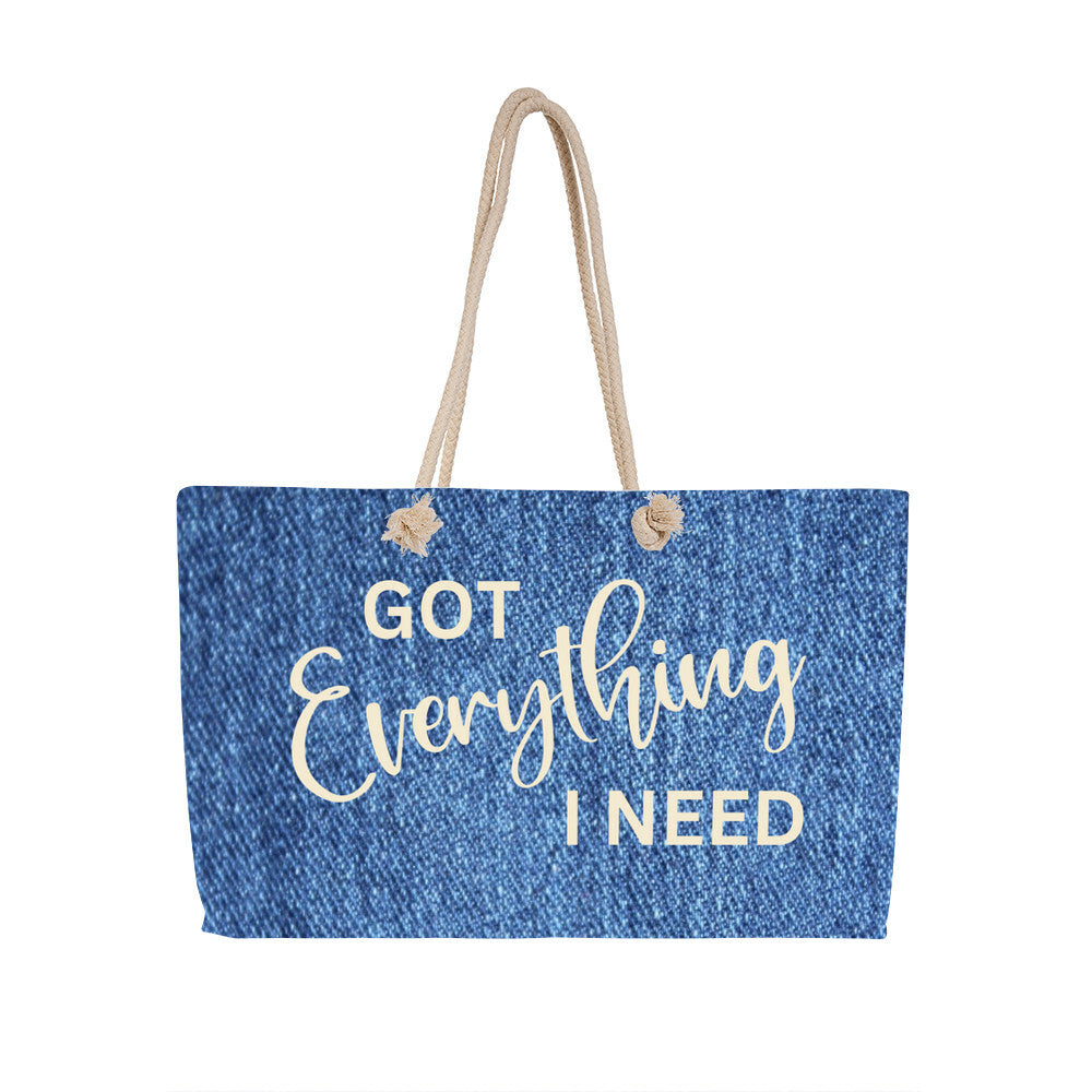 Got Everything I Need Huge Weekender Tote Bag