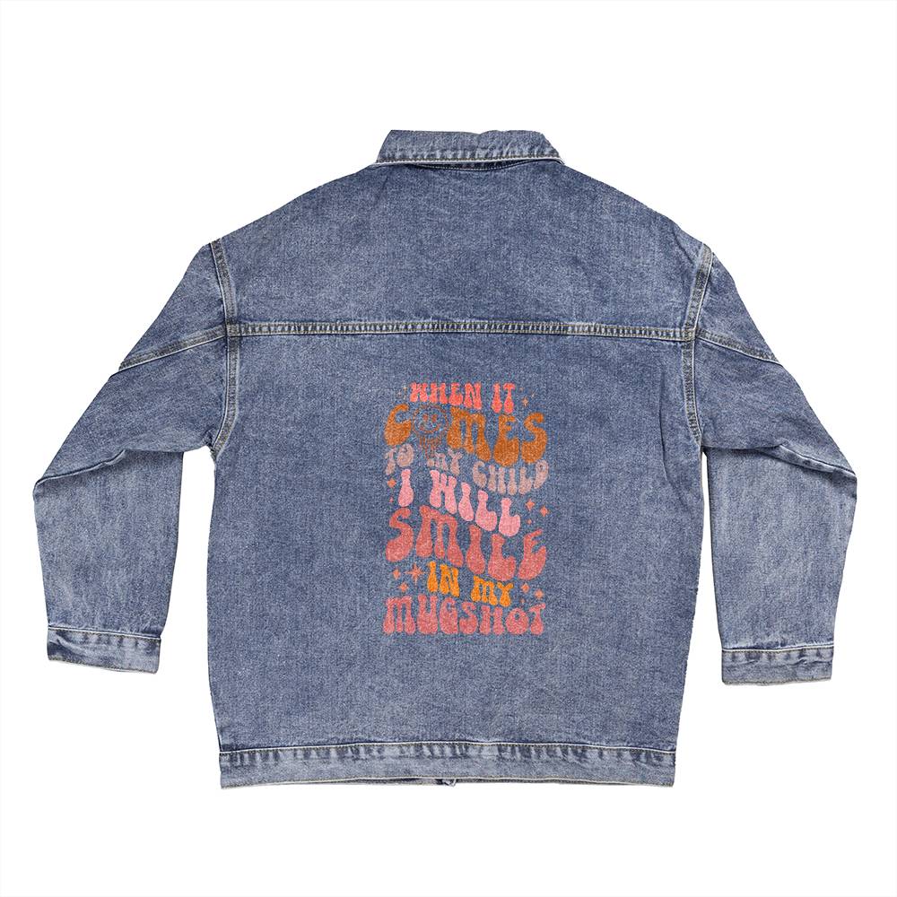 I Will Smile In My Mugshot Oversized Women's DTG Denim Jacket