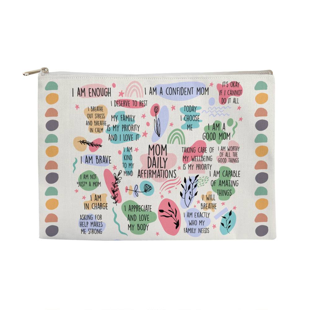 Mom Daily Affirmations Large Fabric Zippered Pouch