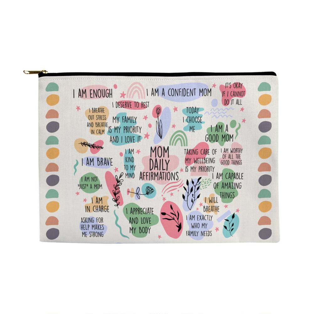 Mom Daily Affirmations Large Fabric Zippered Pouch