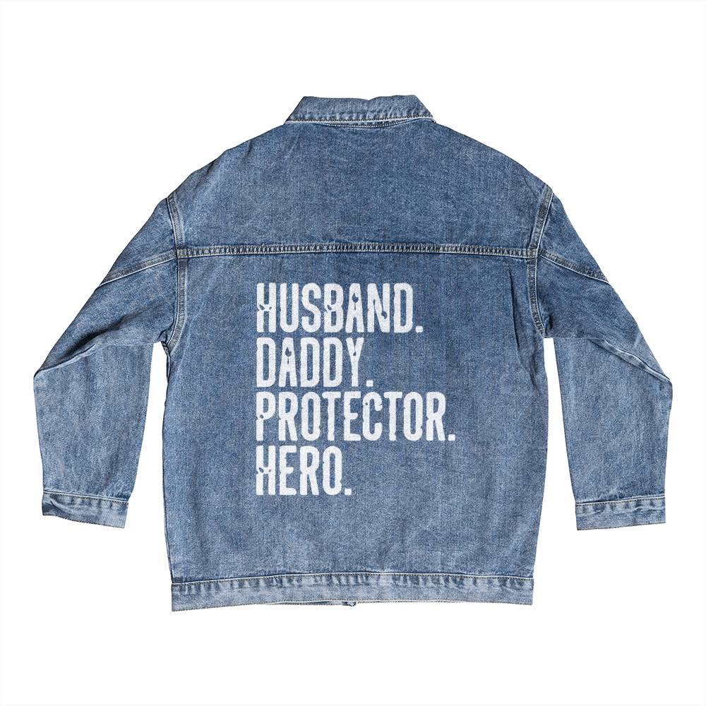 Husband Daddy Protector Hero Men's DTG Denim Jacket