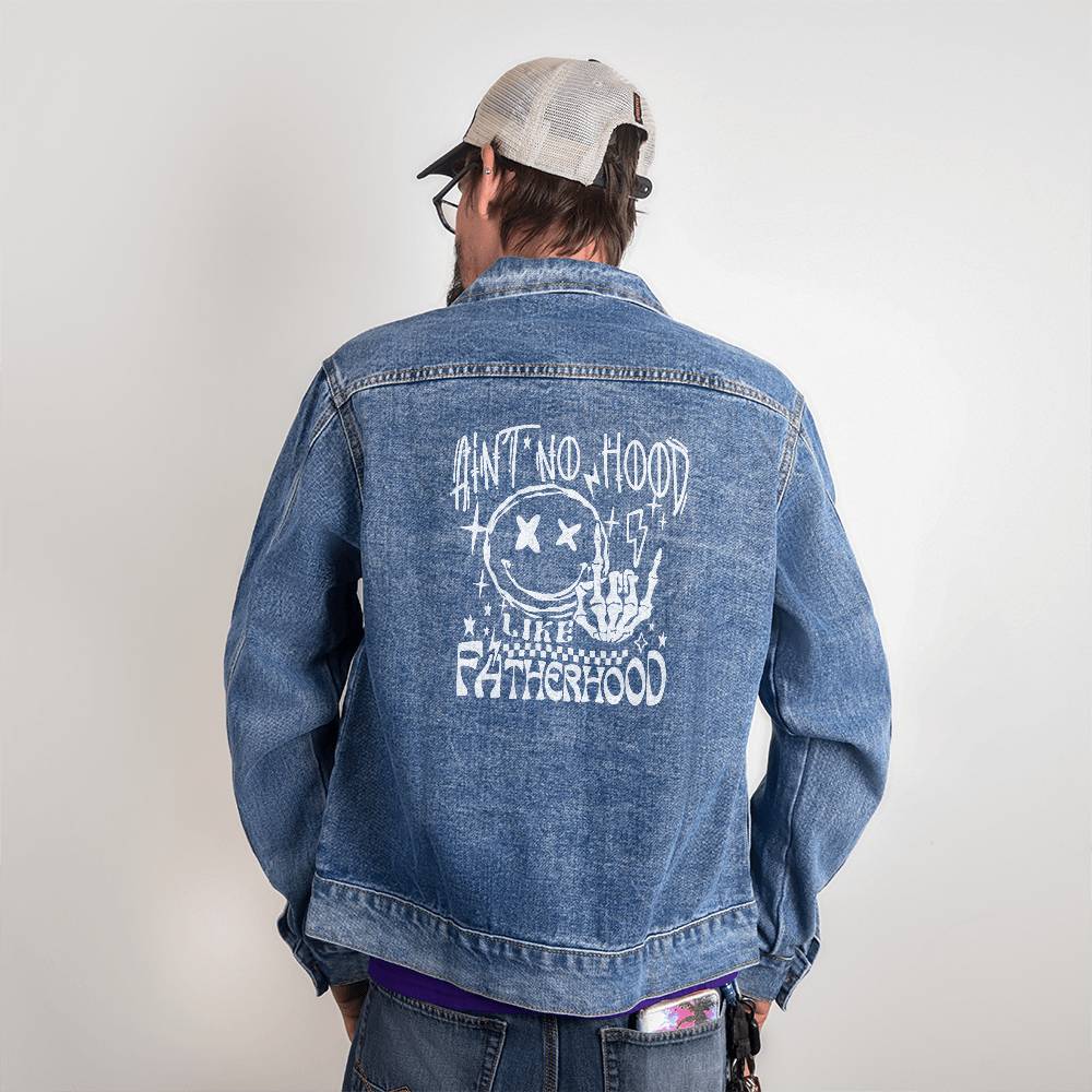 Ain't No Hood Like Fatherhood Men's DTG Denim Jacket