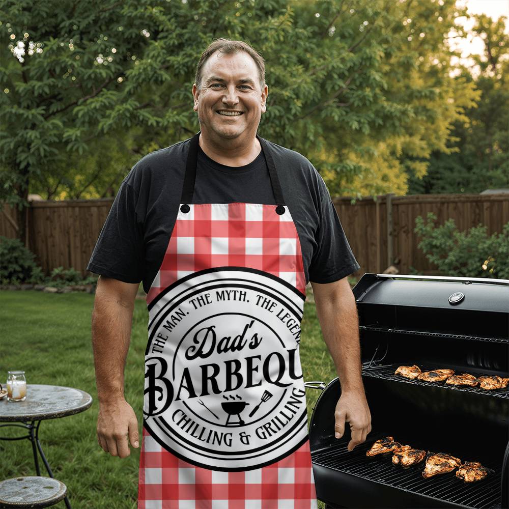 DAD'S The Man The Myth The Legend Chilling & Grilling BBQ Apron