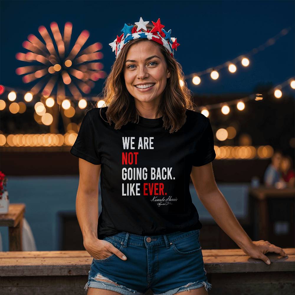 WE Are Not Back Harris Election Bella + Canvas Jersey Tee