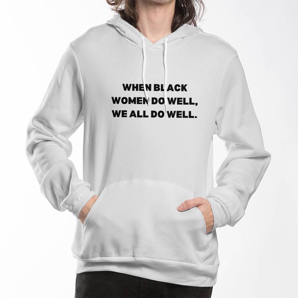 Black Women Do Election Bella + Canvas 3719 Pullover Fleece Hoodie