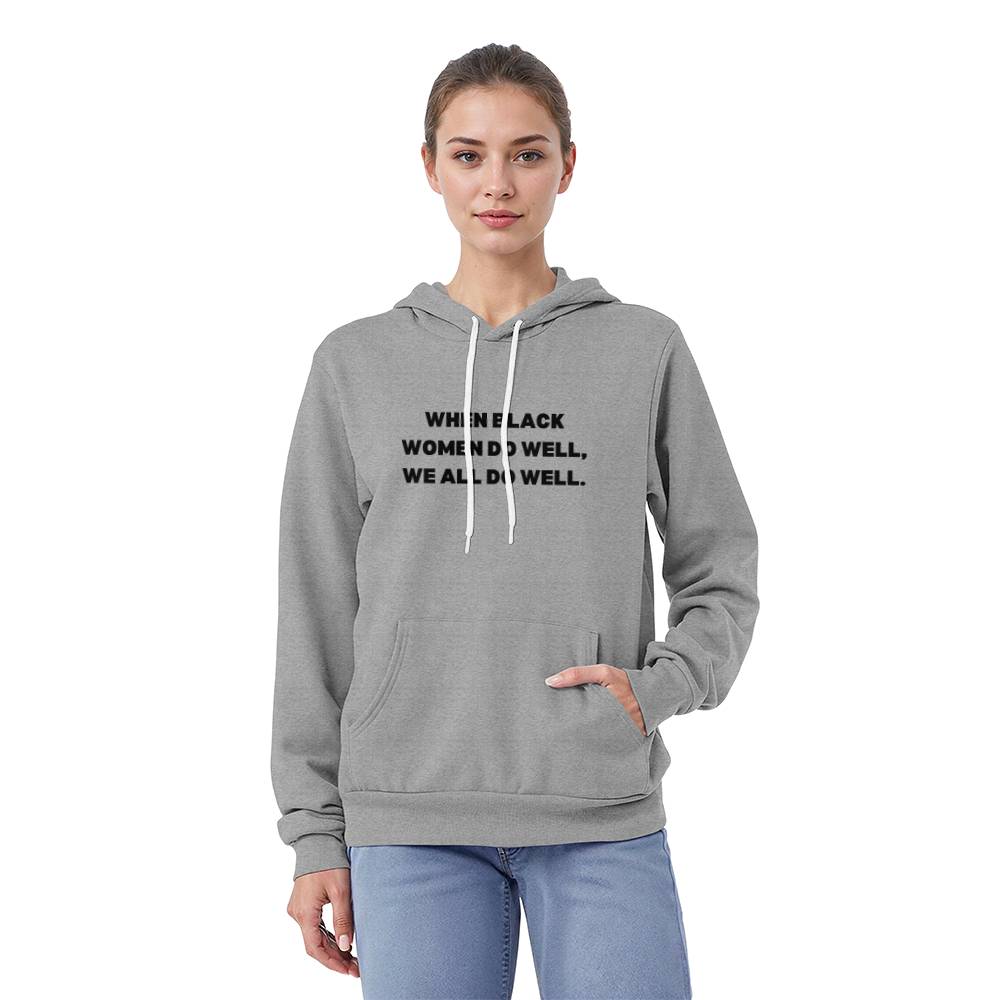 Black Women Do Election Bella + Canvas 3719 Pullover Fleece Hoodie