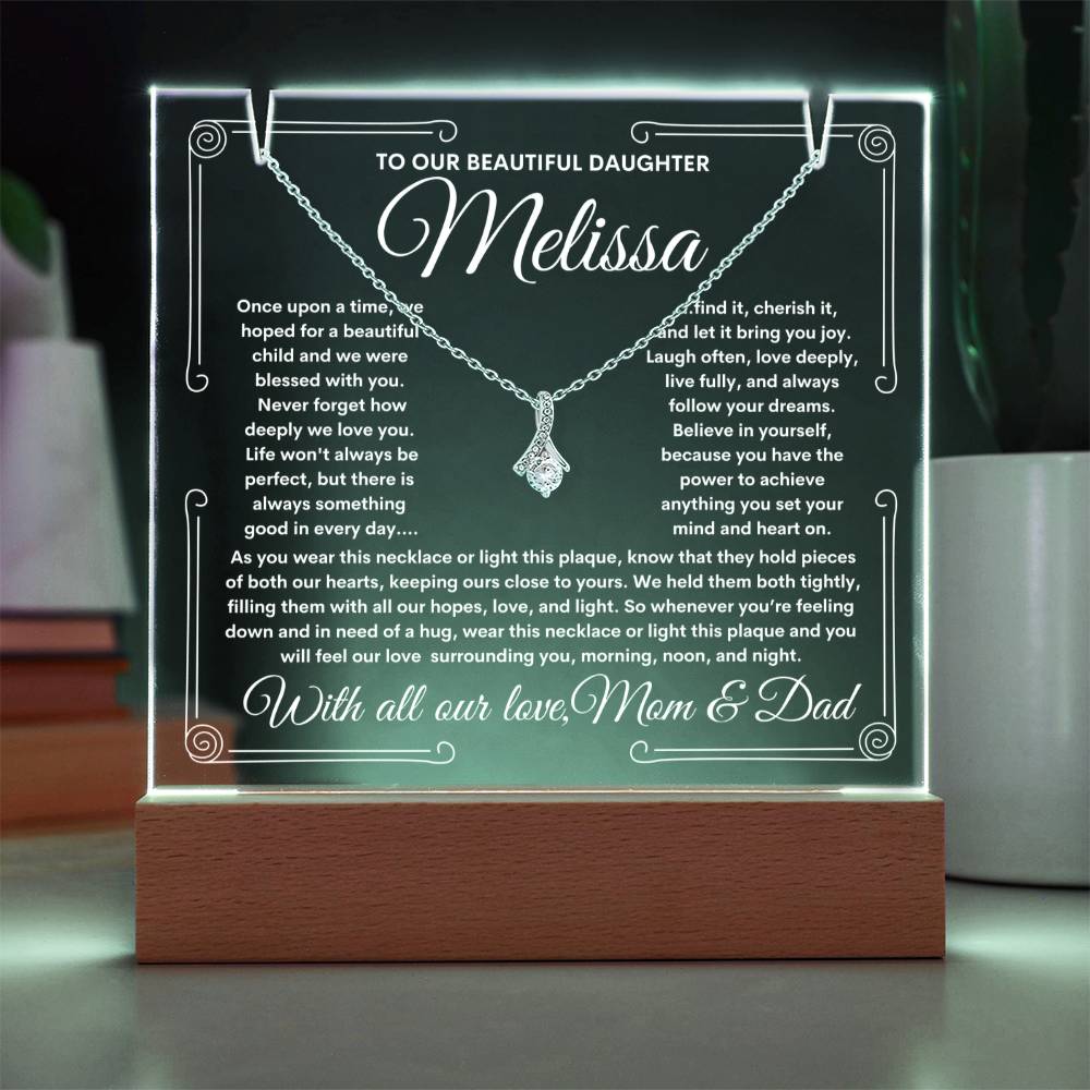 To Daughter From Mom & Dad (or just Mom or Dad) LED Lighted Keepsake Acrylic Plaque & Alluring Beauty Necklace