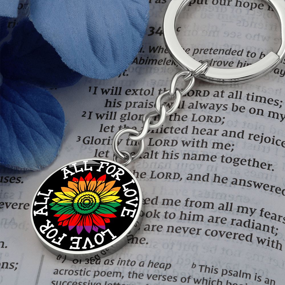 All For Love Love For All Keychain