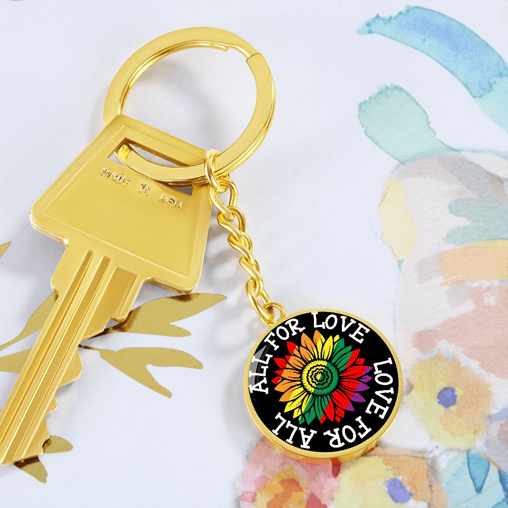 All For Love Love For All Keychain