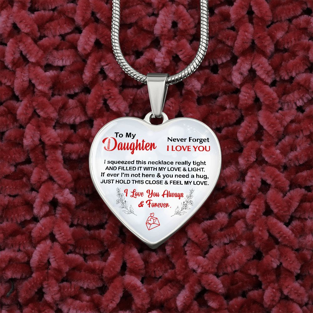 Daughter, I Squeezed This Necklace Really Tight, Heart Pendent Necklace, Holiday