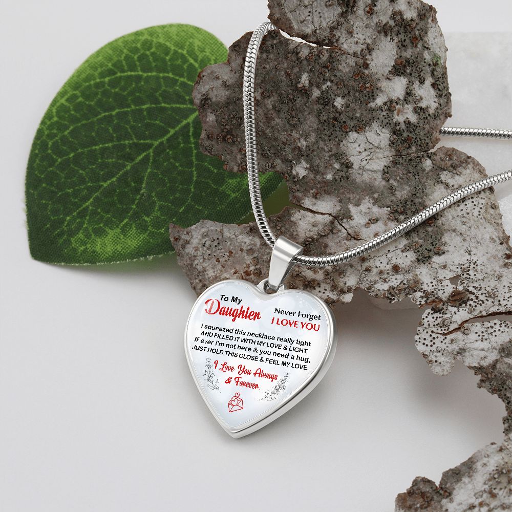 Daughter, I Squeezed This Necklace Really Tight, Heart Pendent Necklace, Holiday